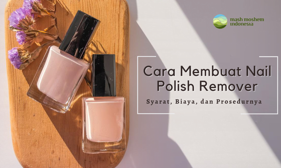 cara membuat pembersih kutek sendiri