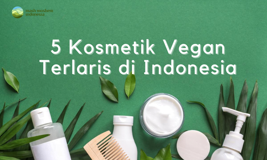 sampul kosmetik vegan terlaris di indonesia